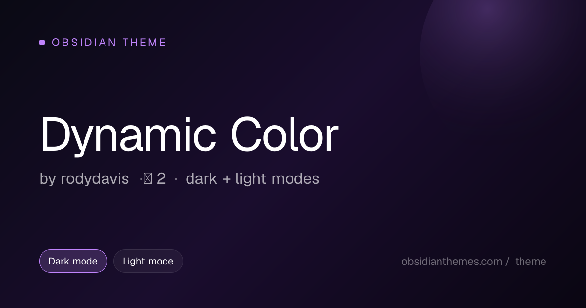 Dynamic Color Obsidian Theme